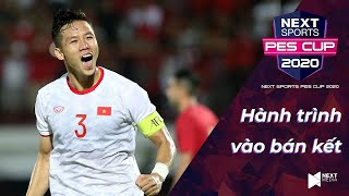 Hành trình đưa Quế Ngọc Hải tới bán kết Next Sports PES Cup 2020