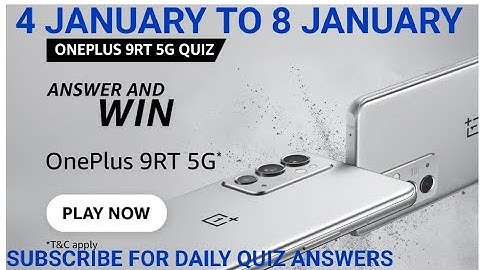 Amazon OnePlus 9 RT 5G Quiz, Amazon Answer and Win, win 10000, Quiz on January