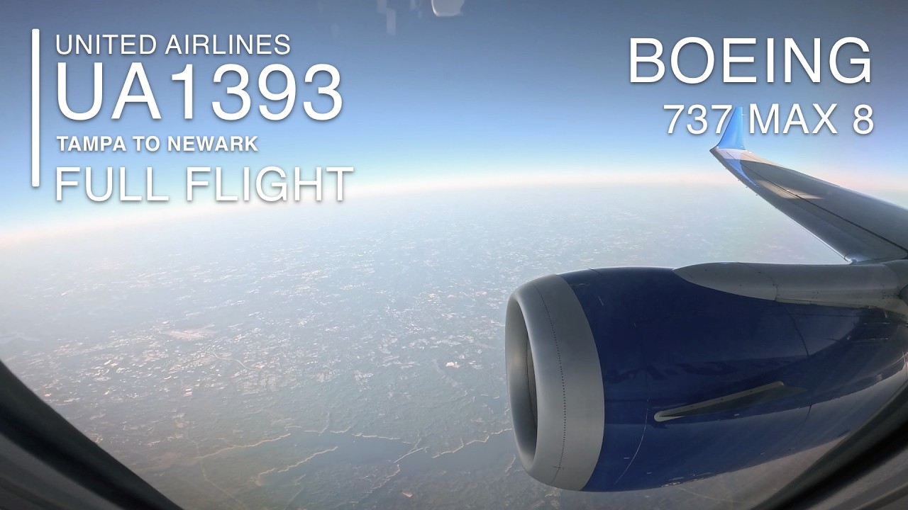 FULL FLIGHT [4K]: Tampa to Newark  | United Airlines UA1393 - Boeing 737 MAX 8 - TPA to EWR
