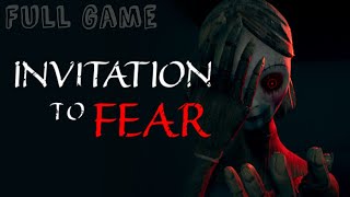 Invitation To Fear  Game Highlights