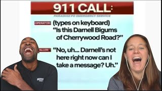 WE BOTH COULDN'T STOP LAUGHING | Funniest 911 Calls - Reaction