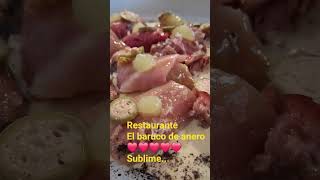 sublime..restaurante el baruco de anero#anero#cantabria