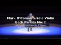 Bach Partita No. 2 &quot;Allemande&quot; -  Mark O&#39;Connor improvises on violin at Emory University