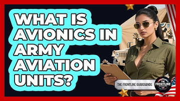 What Is Avionics In Army Aviation Units? - The Frontline Guardians