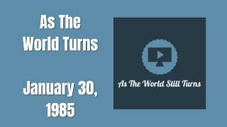 As The World Turns | Full Episodes | January 30, 1985
