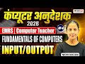 Computer Anudeshak Bharti 2026 | EMRS Computer Teacher | Fundamentals of Computers