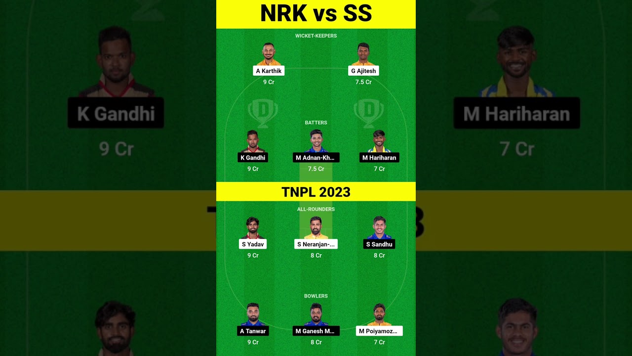 NRK vs SS TNPL23 DREAM11 TEAM PREDICTION 