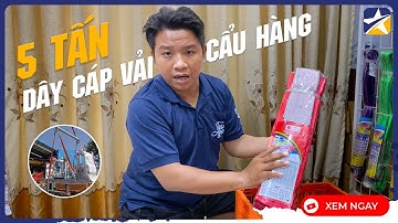 Giới Thiệu Dây Cáp Vải Cẩu Hàng 5 Tấn | Đủ Chiều Dài Từ 1M Đến 20M  |  Hệ Số An Toàn Cao