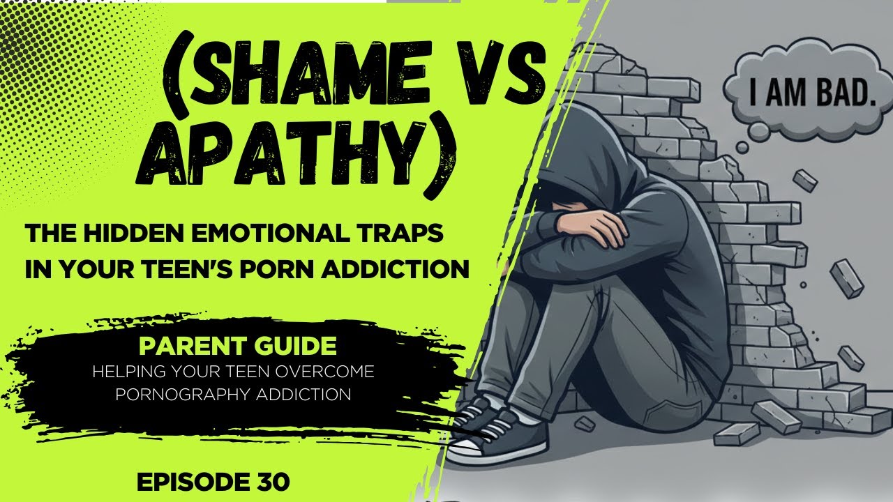 Shame vs. Apathy | Workbook for Counseling Pornography Addiction