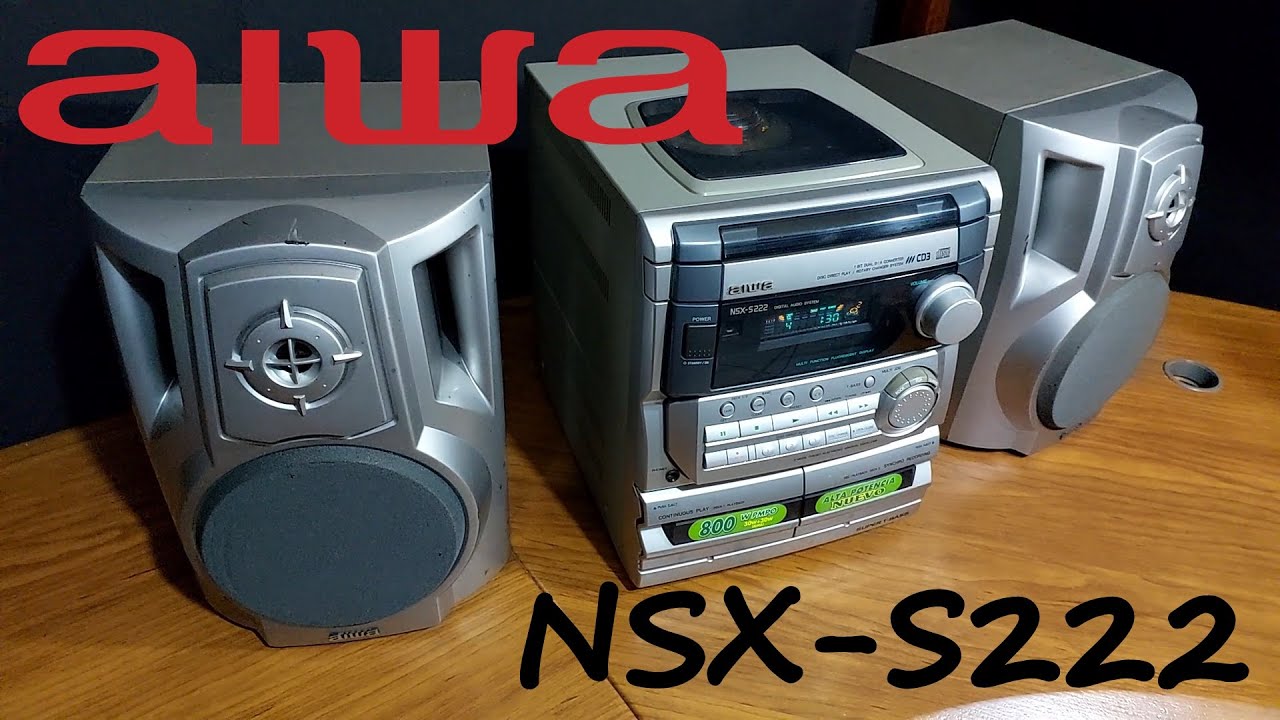AIWA NSX S222 30+30 WATTS - YouTube