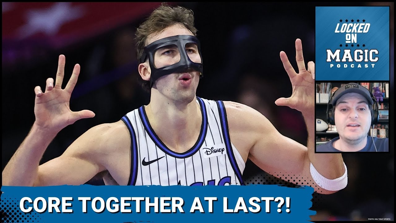 GAMECHANGER: Franz Wagner's injury status UPGRADED, Orlando Magic nearing FULL STRENGTH