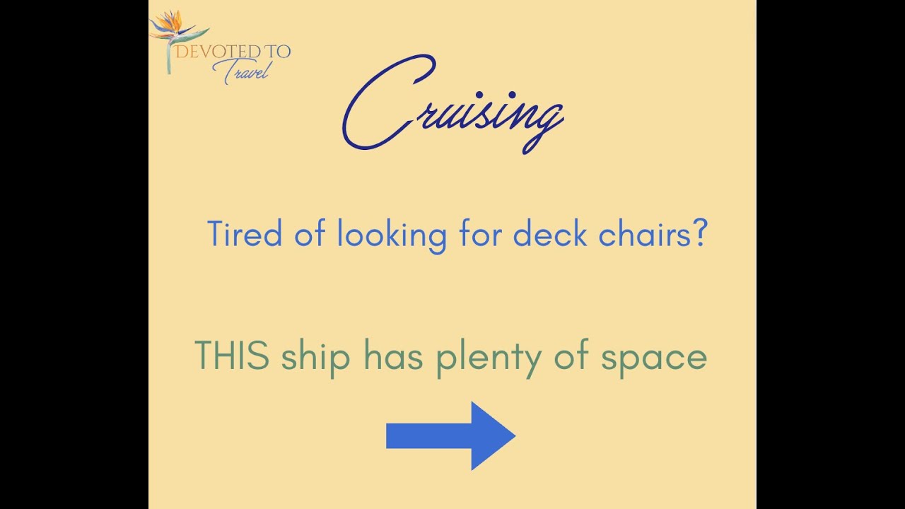 Best Cruise Ship Deck Space!