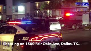 Shooting on 1500 Fair Oaks Ave, Dallas, TC
