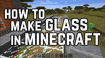 Minecraft Tutorial - How to Make Glass in Minecraft