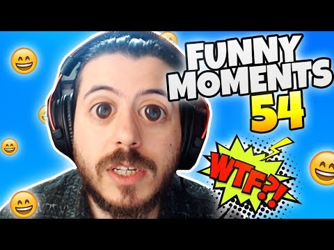 WTF ! ( Funny Moments 54 )