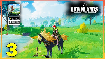 Dawnlands Gameplay Walkthrough (Android, iOS) - Part 3