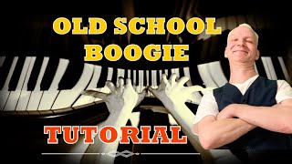 Old School Boogie Woogie Lesson, Left Hand, Riff, Block Chords, Tricks