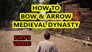 MEDIEVAL DYNASTY HOW TO MAKE A BOW AND ARROW CRAFTING HUNTING LODGE LINEN THREAD