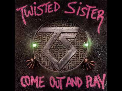 Twisted Sister  I Believe in You