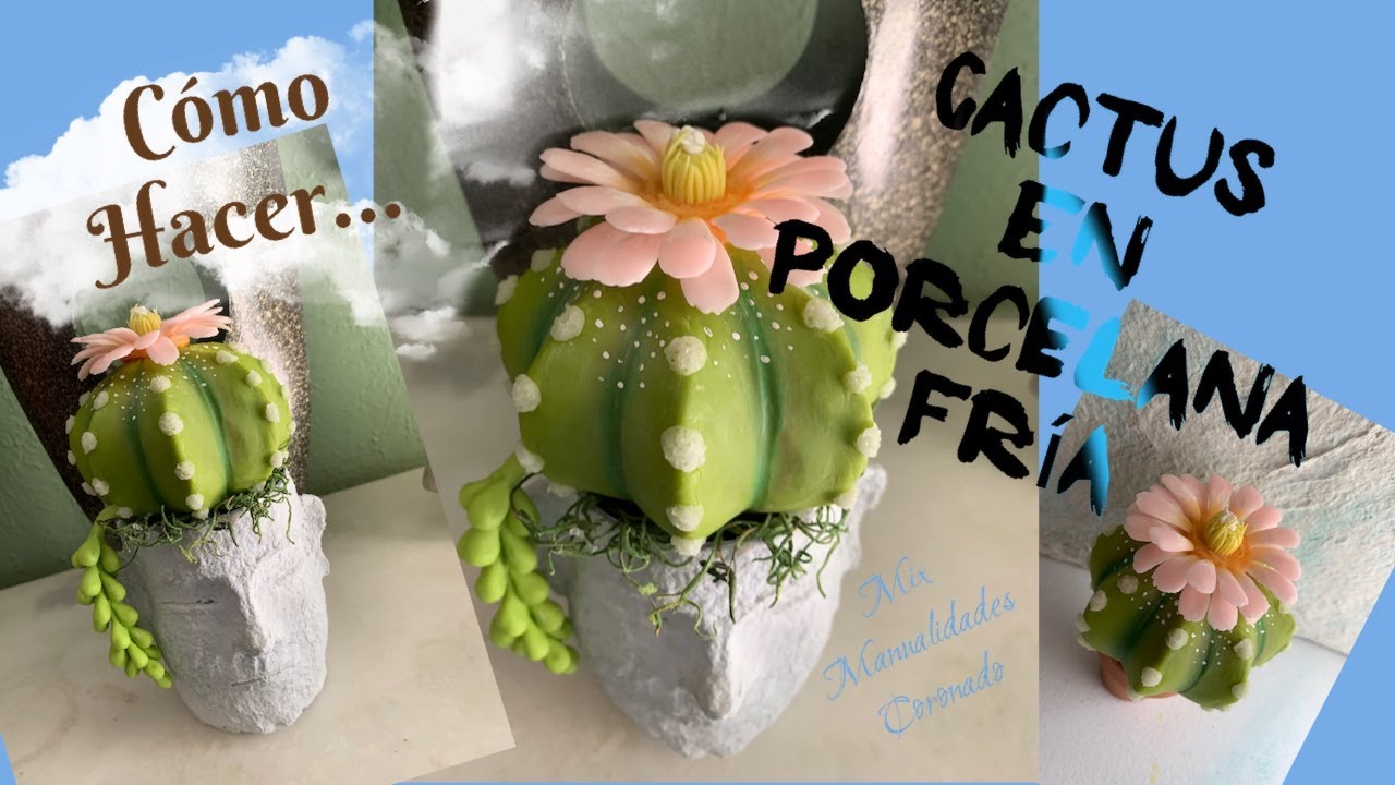 Tutorial de Porcelana Fría, Como Hacer Cactus 🌵con Flor.