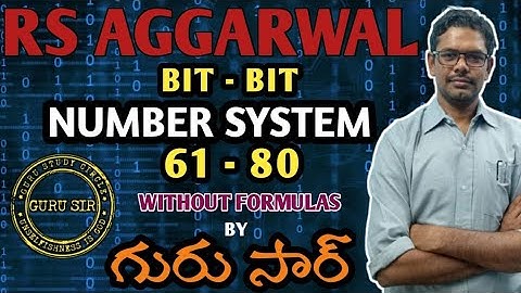 Number System Problems 61 to 80 || RS Agarwal Bit-Bit by GURU SIR