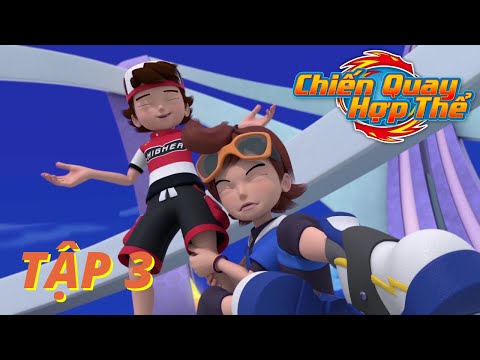 Chiến Quay Hợp Thể Tập 3 - Trận Đầu Của Giải Khu Vực Kịch Chiến Trên Không - Hoạt Hình Lồng Tiếng
