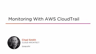 Course Preview: Monitoring with AWS CloudTrail