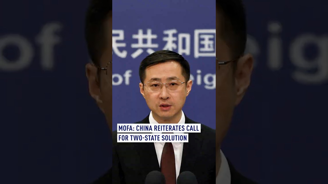 MOFA: China reiterates call for two-state solution