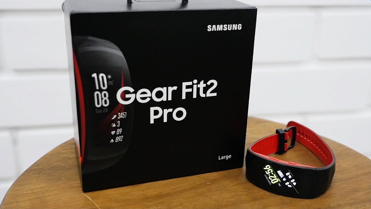 Samsung Gear Fit 2 Pro Unboxing Setup & Overview - YouTube