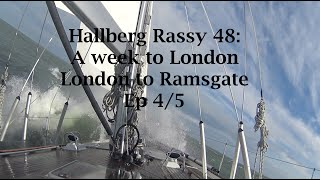 Hallberg Rassy 48: A week to London. London to Ramsgate (4/5) by Sebastian Matthijsen 3,701 views 7 years ago 5 minutes, 22 seconds