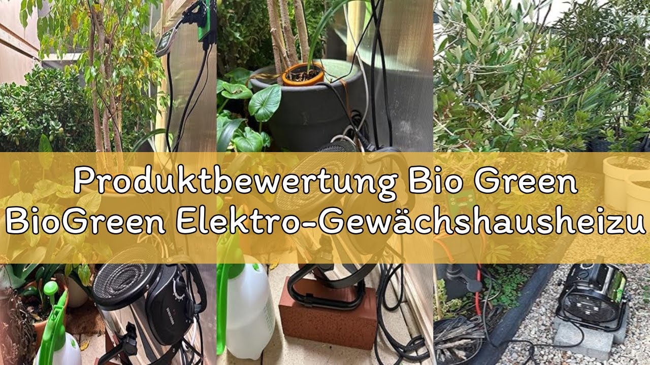 Produktbewertung Bio Green BioGreen Elektro-Gewächshausheizung Palma mit manuellem Thermostat | IPX4
