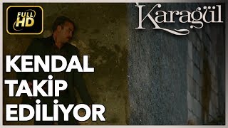Kendal Takip Ediliyor Karagül 6. Bölüm - En Özel Sahneler