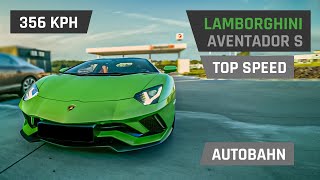 Lamborghini Aventador S vs Autobahn - Top Speed TEST DRIVE