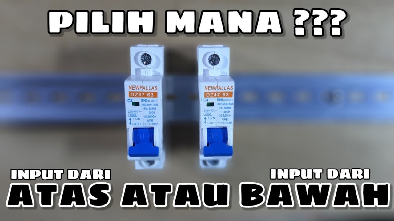 Setelah Nonton Ini Pasti Baru Tau INPUT Dan OUTPUT MCB Yang Benar - YouTube