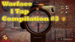 Warface - Deagle / 1 Tap Compilation #3