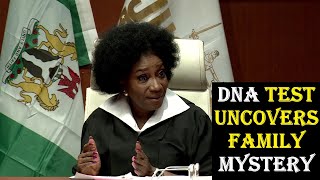 The Justice Court EP 132 || DNA TEST UNCOVERS FAMILY MYSTERY