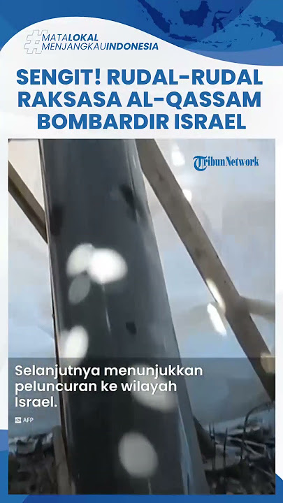 Brigade Al-Qassam Gunakan Roket Raksasa Bombardir Israel, Melesat Jauh Ciptakan Suara Menggelegar