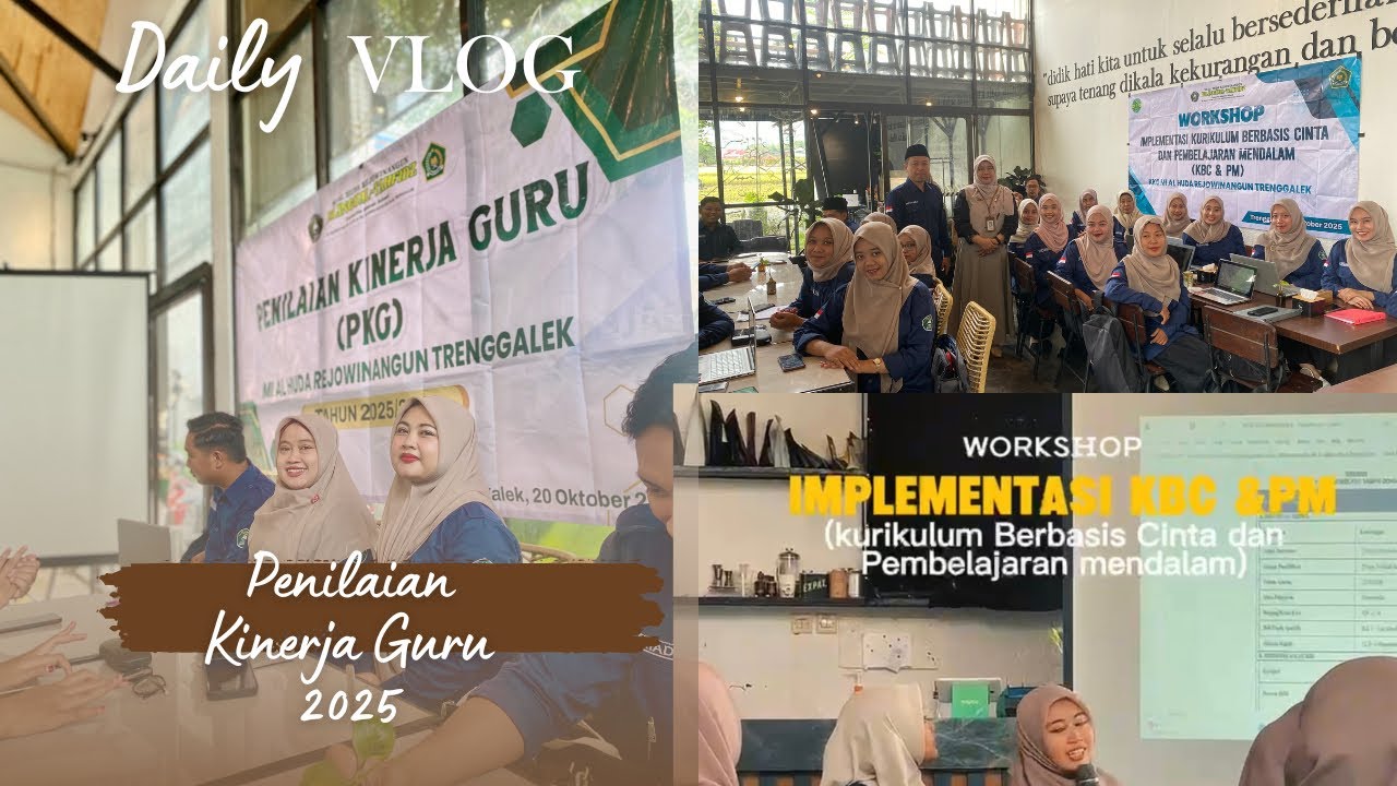 Guru Belajar, Cinta Mengajar — Perjalanan Kami dalam Penilaian Kinerja Guru PKG & Workshop Kurikulum
