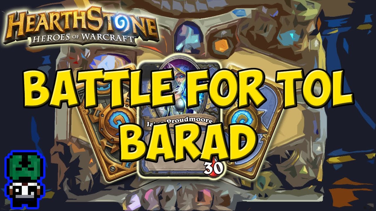 Hearthstone Battle For Tol Barad YouTube