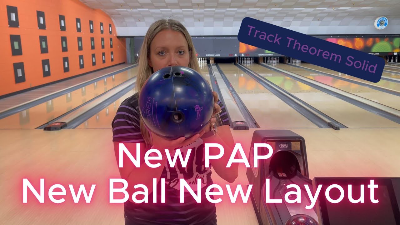 🎳 Track Theorem vs. New Theorem Solid | Layout Changes + PAP Update! 🎳