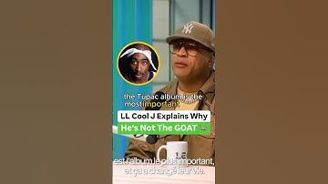 LL Cool J Explains Why He’s Not The GOAT