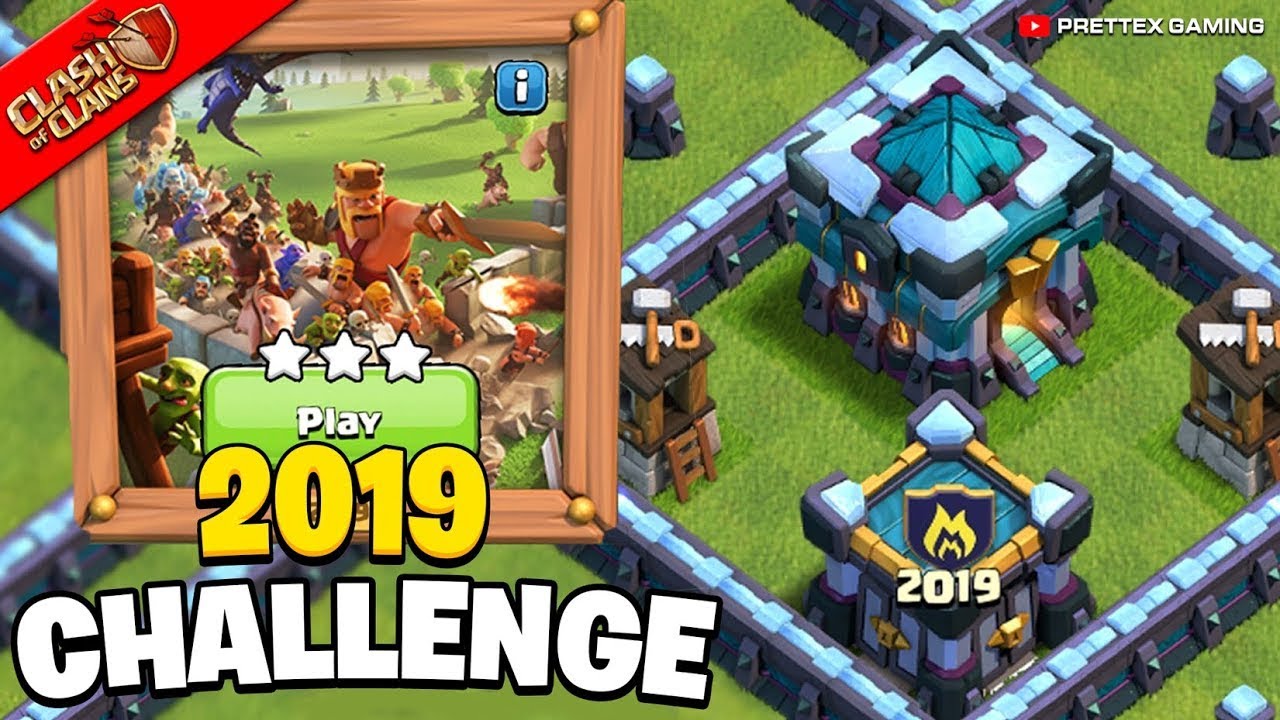 clash of clans | Anniversary Challenges year 2019