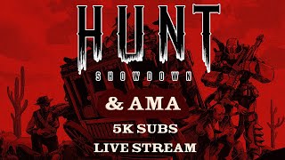 5k Subscribers AMA + Hunt Showdown with the Team