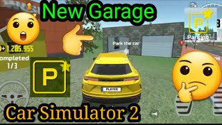 New Garage || Completing parking mission || Category 3 || Car simulator 2 || screenshot 2