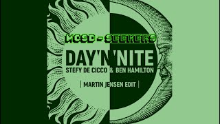 Stefy De Cicco & Ben Hamilton - Day 'N' Nite (Martin Jensen Edit) | MCSD - Seekers