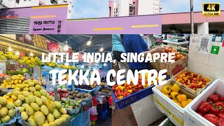 [4K] Little India Singapore |Tekka Centre - Fresh Wet Market, Hawker Center & Traditional Wear| vlog