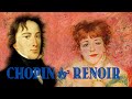 Frédéric Chopin & Pierre-Auguste Renoir/  Nocturne in B flat minor, Op. 9 no. 1