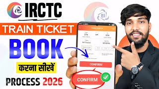 Irctc Se Ticket Kaise Book Kare  How To Book Train Tickets Online In India  Ticket Booking Online
