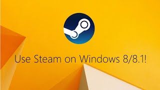 Celebrity Use Steam on Windows 7/8/8.1 in 2025! Profile