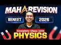 Complete CLASS 12th PHYSICS in 1 Shot || All Concepts & PYQS || NEET 2026 Maharevision